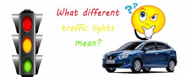 what different traffic lights mean